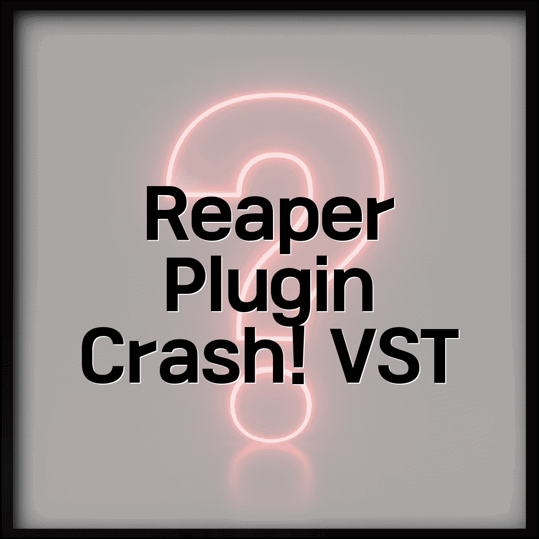 Reaper 플러그인 크래시 오류 | 리퍼 VST 충돌 해결